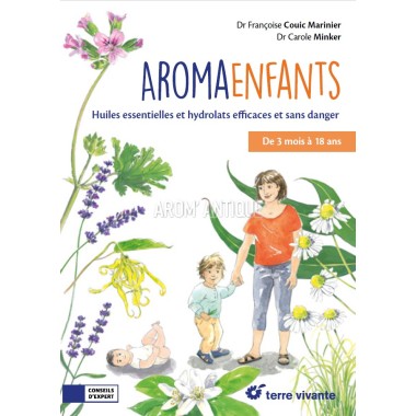 aroma enfants, huiles essentielles et hydrolats efficaces, sans danger