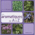 Les aromatiques de A à Z
